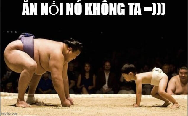 Ảnh meme đánh nhau: Ăn nổi nó không ta