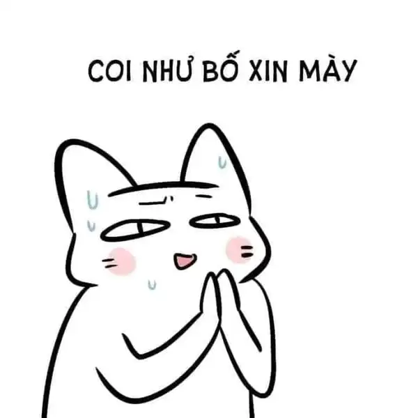 Coi như bố xin mày