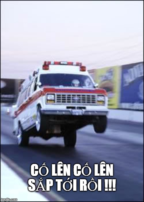 Meme ảnh: "Cố lên cố lên sắp tới rồi" siêu lầy lội