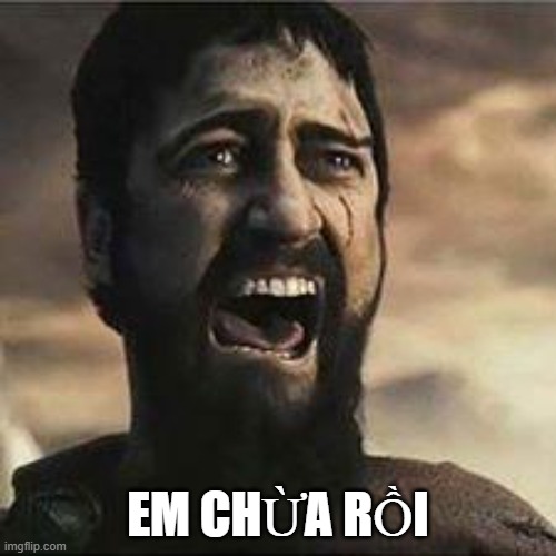 Sparta cầu cứu vũ trụ nhưng sóng yếu: Em chừa rồi anh ơi