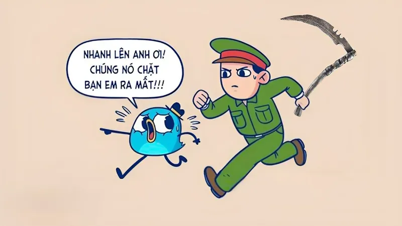 Nhanh lên anh ơi ! Chúng nó chặt bạn em ra mất