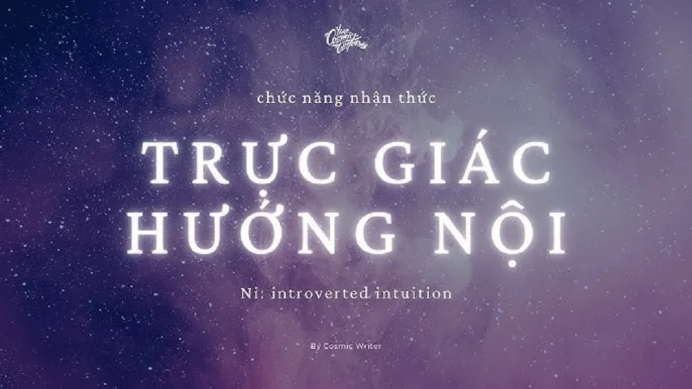 Trực giác hướng nội tập trung vào việc kết nối các mô hình và xu hướng ẩn bên trong tâm trí.