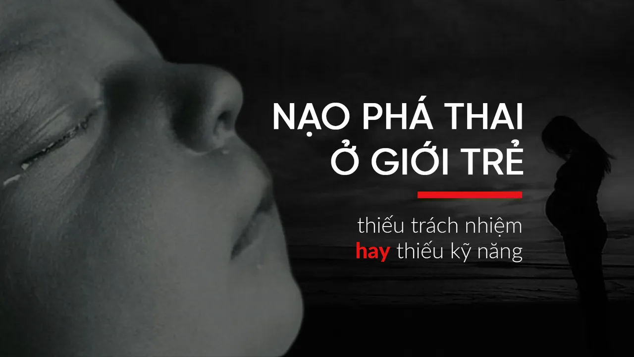 Nạo phá thai trong giới trẻ: SOS!
